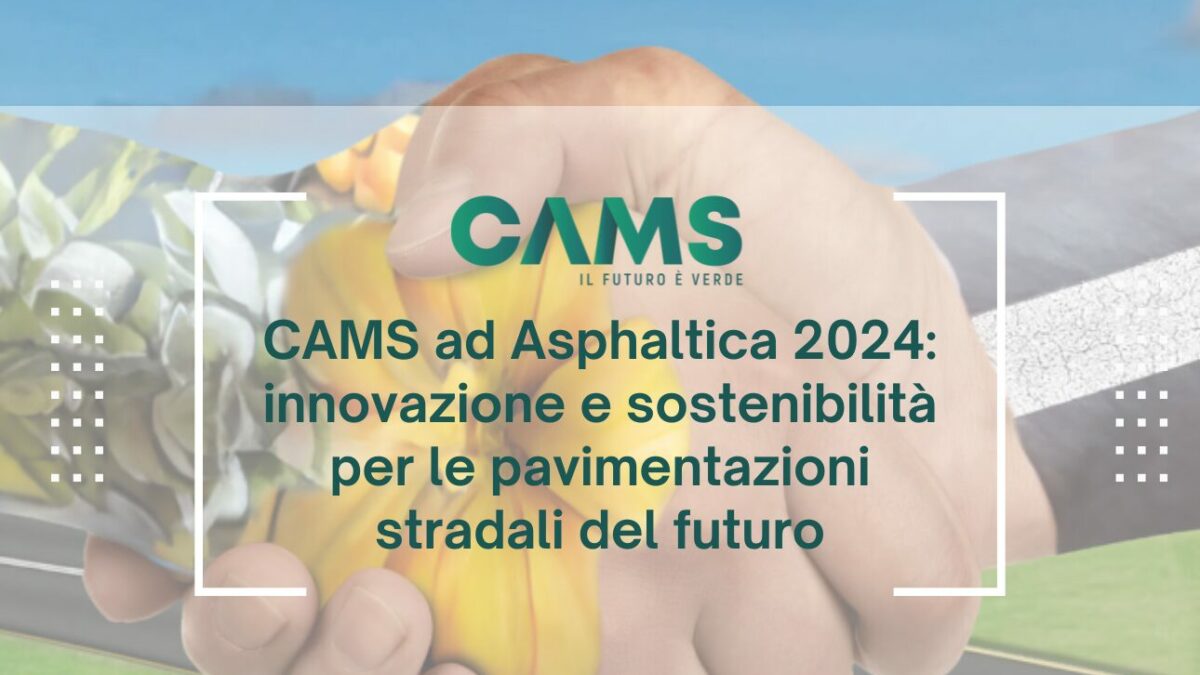 CAMS ad Asphaltica 2024