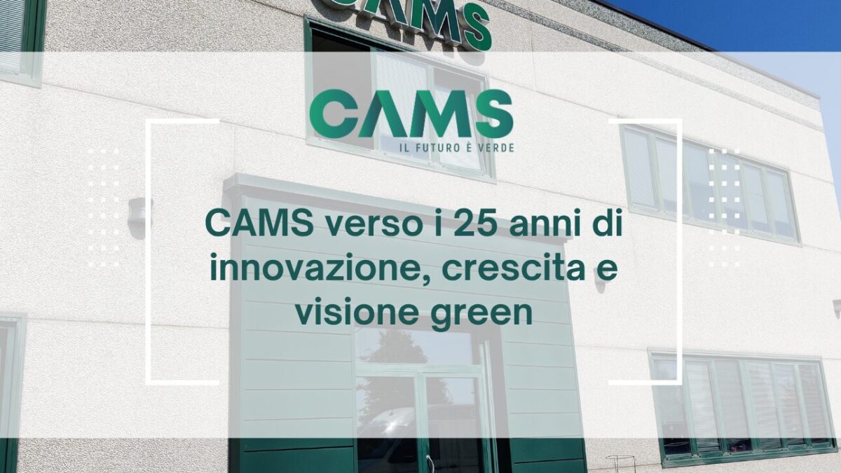 25esimo anniversario cams